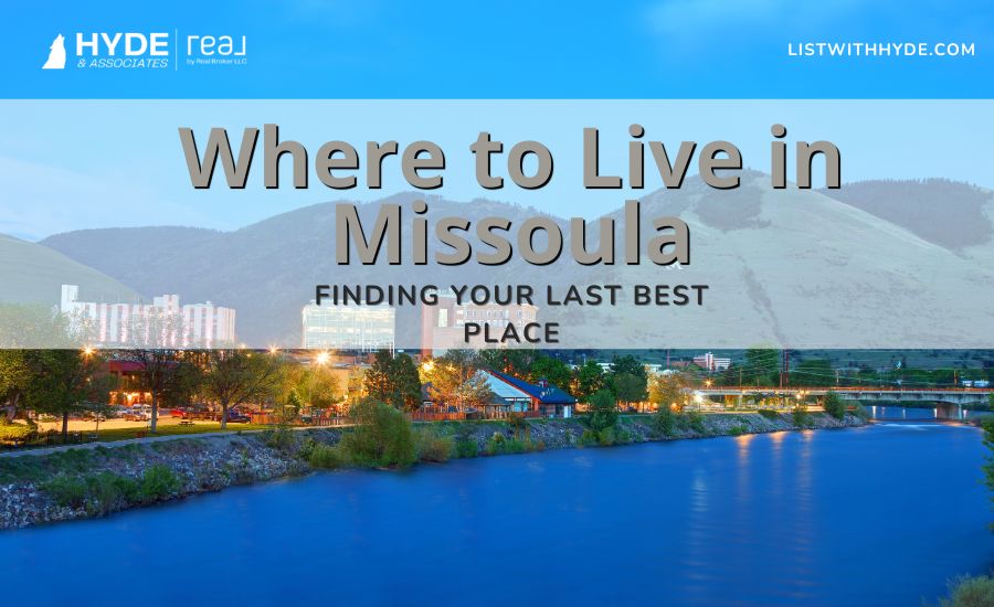 Where to live in Missoula